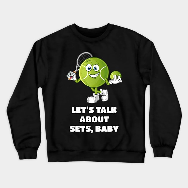 Funny Tennis Ball Crewneck Sweatshirt by sqwear